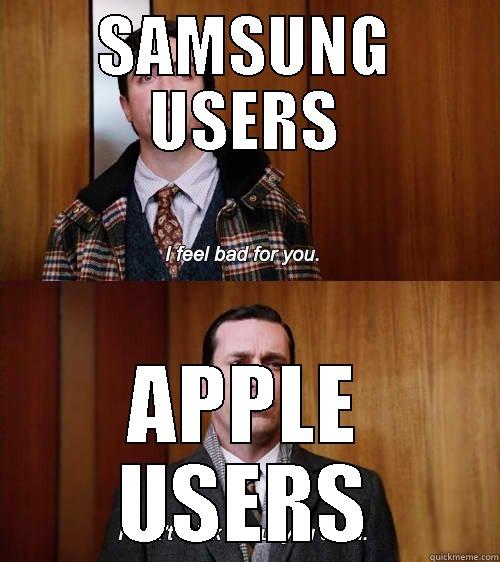 SAMSUNG USERS APPLE USERS Misc