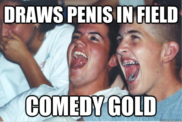 Draws penis in field Comedy gold - Draws penis in field Comedy gold  Immature High Schoolers