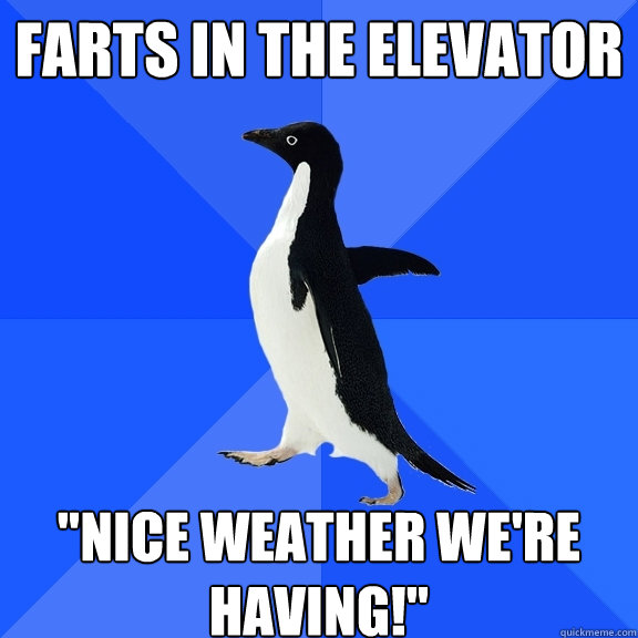 Farts in the elevator 