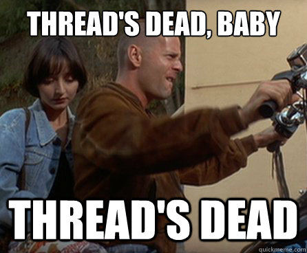 THREAD'S DEAD, BABY THREAD'S DEAD - THREAD'S DEAD, BABY THREAD'S DEAD  Zeds Dead