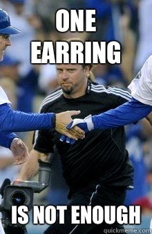 one earring Is not enough  