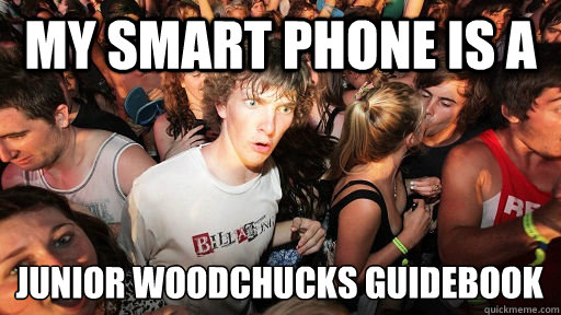 MY SMART PHONE IS a  Junior Woodchucks Guidebook  Sudden Clarity Clarence
