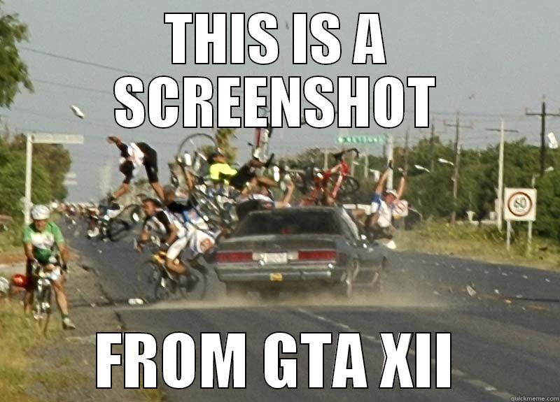 THIS IS A SCREENSHOT FROM GTA XII Misc