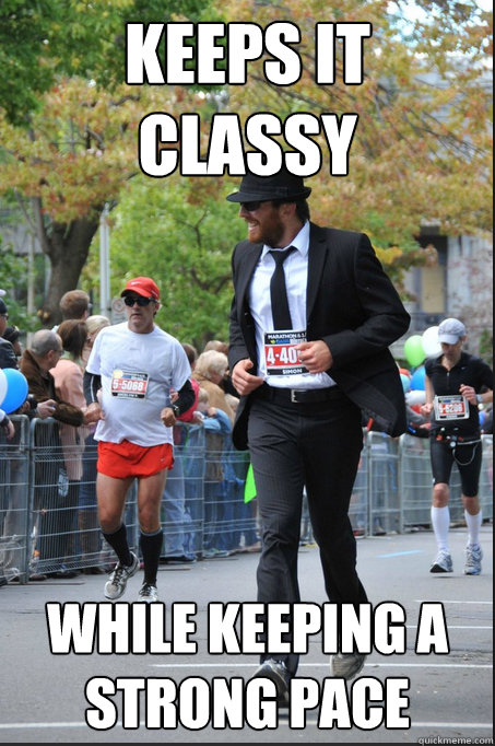 keeps it classy while keeping a strong pace  Extremely Photogenic Suit Marathon Guy