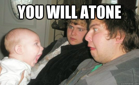 you will atone   