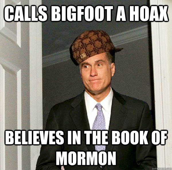 calls bigfoot a hoax believes in the book of mormon - calls bigfoot a hoax believes in the book of mormon  Misc