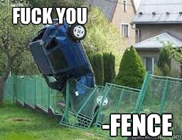 Fuck you -Fence - Fuck you -Fence  Fuck you -fence