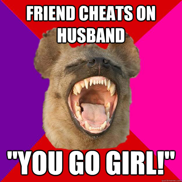friend cheats on husband 