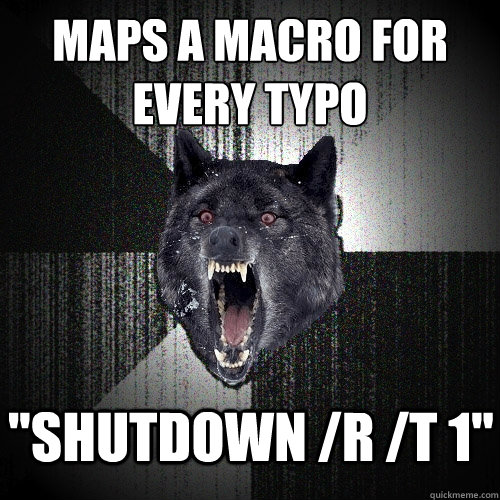 Maps a macro for 
every typo 