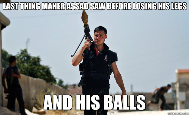 last thing maher assad saw before losing his legs and his balls   Ridiculously Photogenic Syrian Soldier