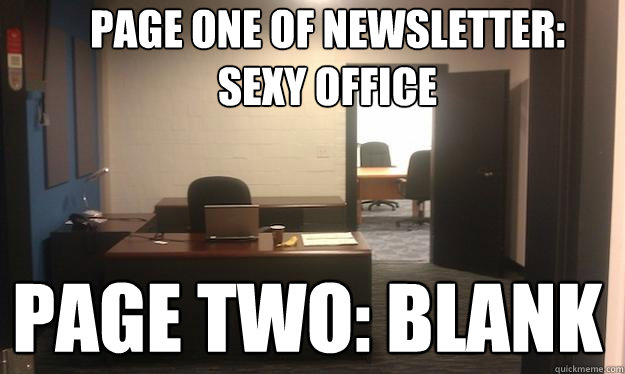 page one of newsletter: sexy office page two: blank  
