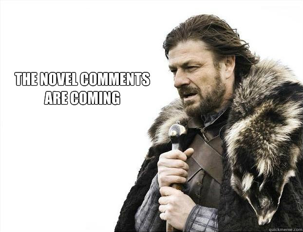 the novel comments 
are coming  Brace yourself - muslim claims