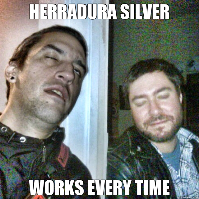 HERRADURA SILVER WORKS EVERY TIME  
