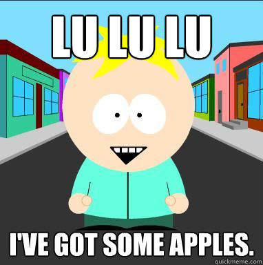 lu lu lu  I've got some apples. - lu lu lu  I've got some apples.  butters
