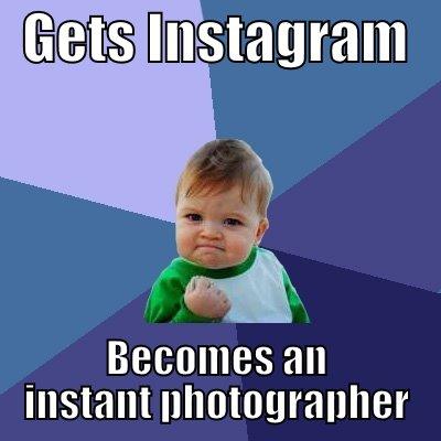 Bing Meme -   GETS INSTAGRAM    BECOMES AN INSTANT PHOTOGRAPHER Success Kid
