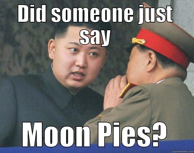 DID SOMEONE JUST SAY MOON PIES? Hungry Kim Jong Un