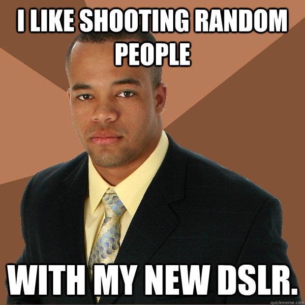 I like shooting random people With my new DSLR.  Successful Black Man