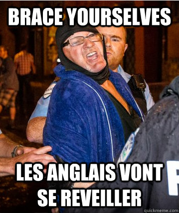 Brace Yourselves Les anglais vont se reveiller - Brace Yourselves Les anglais vont se reveiller  Misc