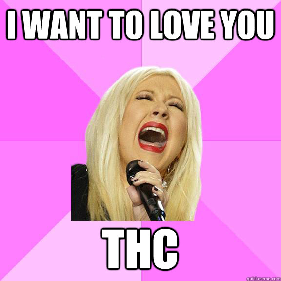 I want to love you THC  Wrong Lyrics Christina