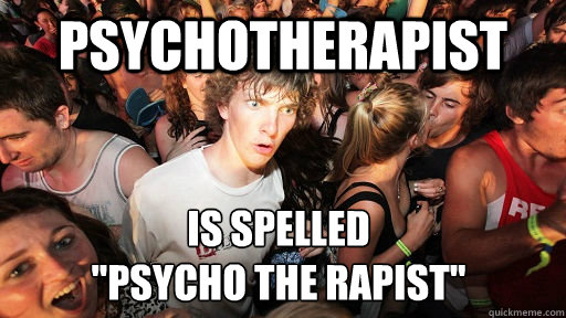 PSyCHOTHERAPIST is spelled 
