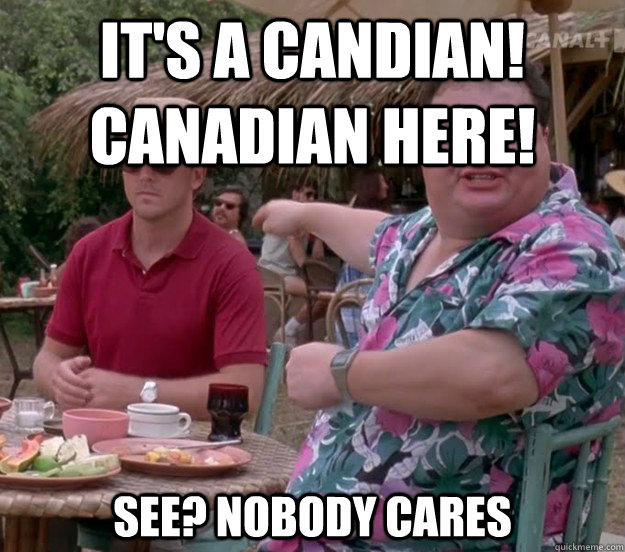 It's a Candian! Canadian here! See? nobody cares  we got dodgson here