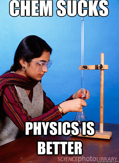 chem sucks physics is better - chem sucks physics is better  Dubstep
