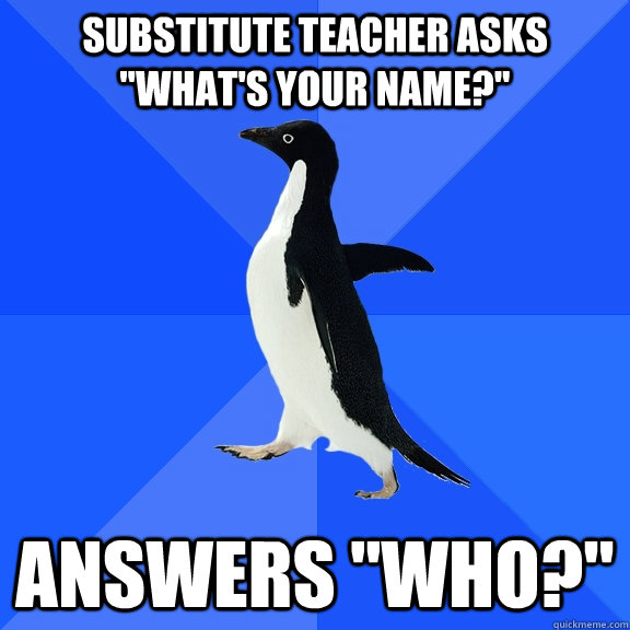 substitute teacher asks 