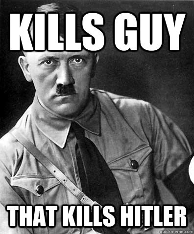 Kills guy That kills hitler - Kills guy That kills hitler  Misc