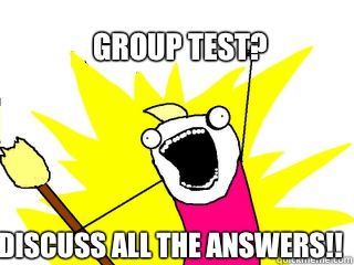 Group test? Discuss all the answers!!  All The Things
