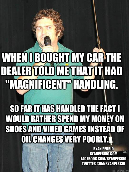 when I bought my car the dealer told me that it had 