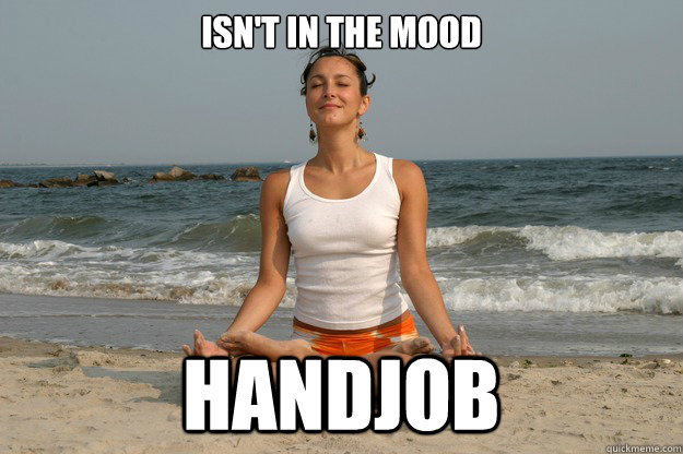 Isn't in the mood Handjob  