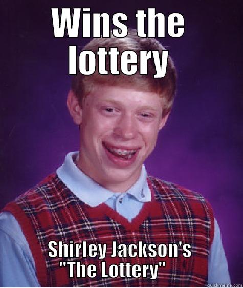 WINS THE LOTTERY SHIRLEY JACKSON'S               