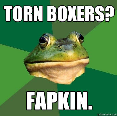 Torn boxers? Fapkin.  