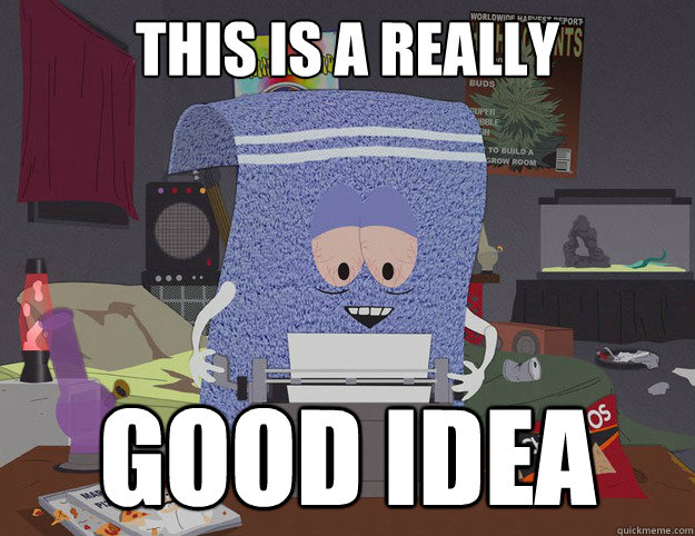 This is a really good idea - This is a really good idea  Misc