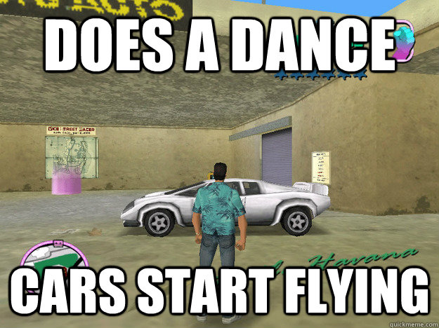 Does a dance Cars start flying  GTA LOGIC