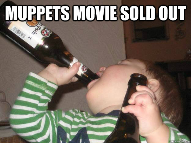 Muppets movie sold out   Childhood Despair