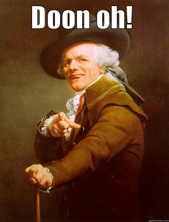 DOON OH!  Joseph Ducreux