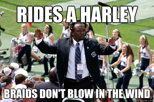 rides a harley braids don't blow in the wind  Good Guy Gregory Drane