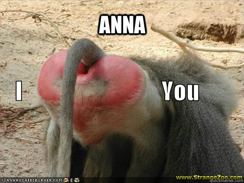 Anna - Anna  I love you