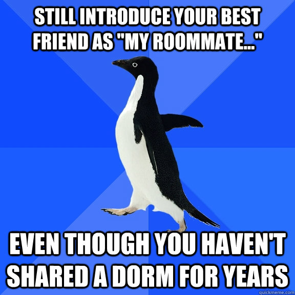 still introduce your best friend as 