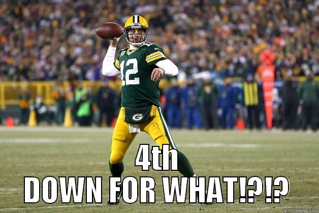  4TH DOWN FOR WHAT!?!? Misc