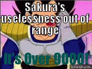 SAKURA'S USELESSNESS OUT OF RANGE  Misc