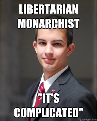 libertarian monarchist 