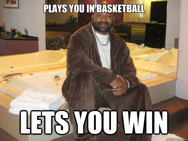 Plays you in basketball lets you win  