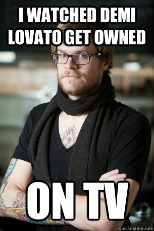 i watched demi lovato get owned on tv  Hipster Barista