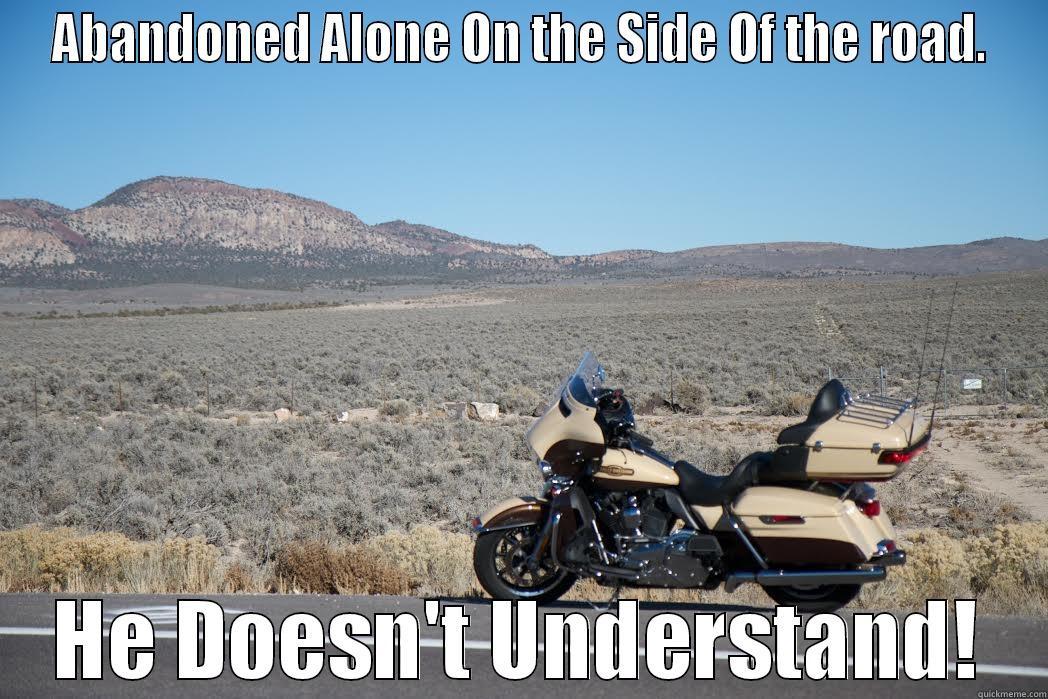 ABANDONED ALONE ON THE SIDE OF THE ROAD. HE DOESN'T UNDERSTAND! Misc
