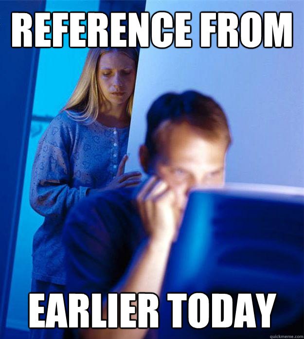 Reference from earlier today  Redditors Wife