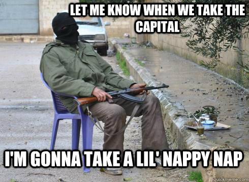 Let me know when we take the capital  I'm gonna take a lil' nappy nap - Let me know when we take the capital  I'm gonna take a lil' nappy nap  Lazy Rebel