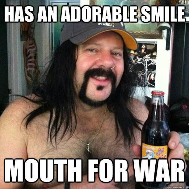 Has an adorable smile Mouth For War - Has an adorable smile Mouth For War  Smiley Vinnie Paul
