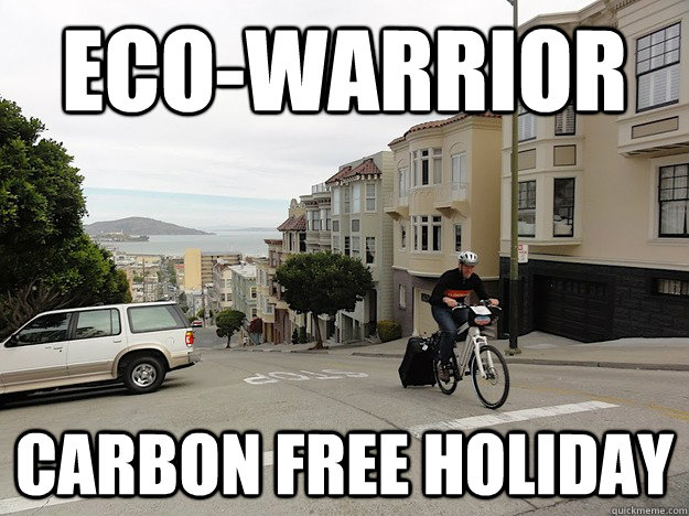 Eco-Warrior Carbon free holiday - Eco-Warrior Carbon free holiday  eco-warrior